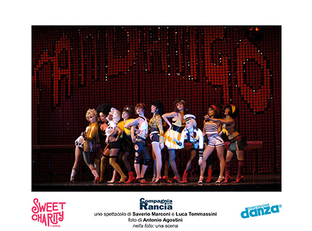 Compagnia della Rancia - “Sweet Charity”